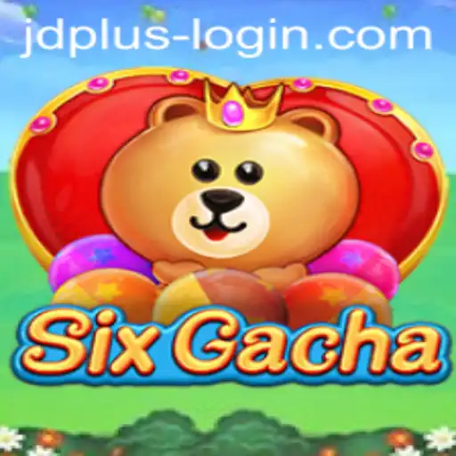 Exploring the Exciting World of SixGacha with JDPLUS